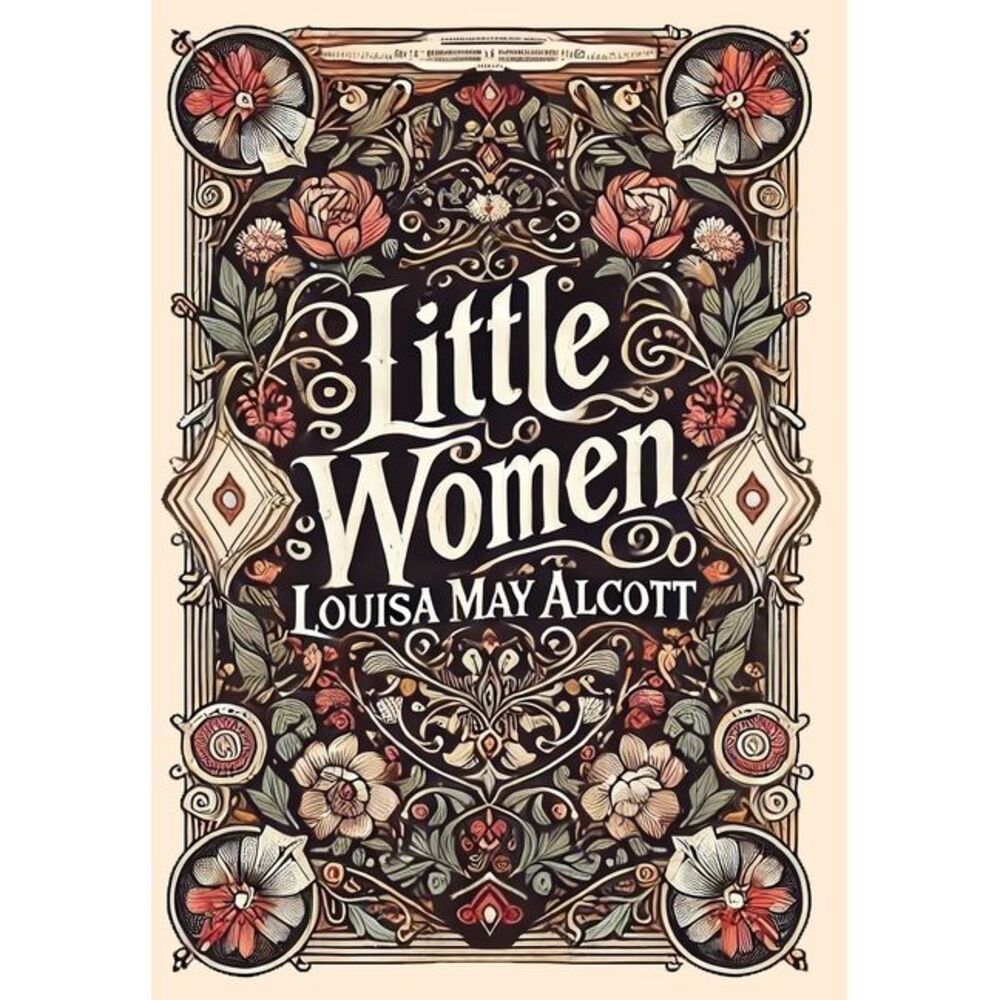 Little Women (Collector's Edition) (Laminated Hardback with Jacket) -- Louisa Ma